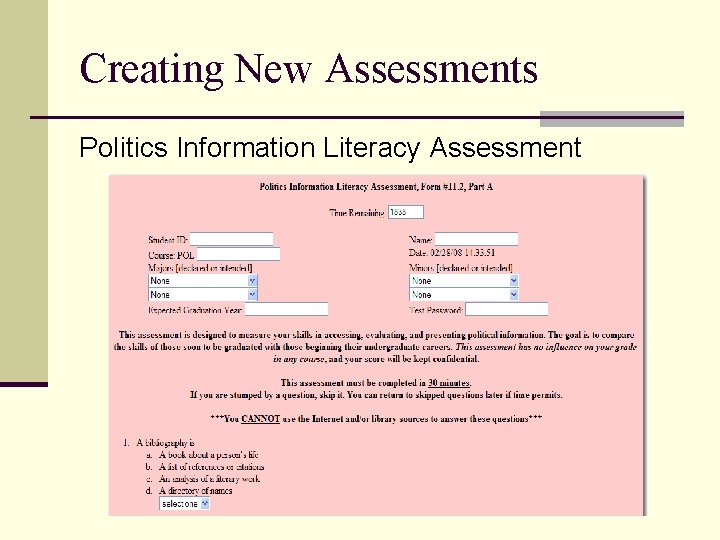 Creating New Assessments Politics Information Literacy Assessment 