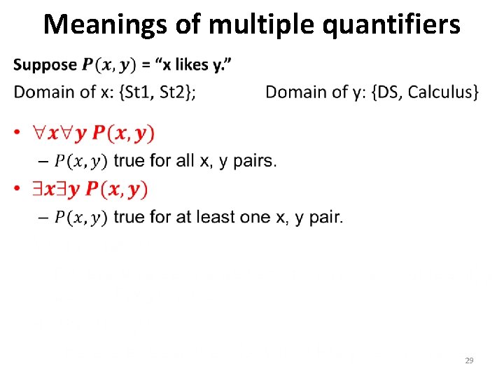 Meanings of multiple quantifiers • 29 