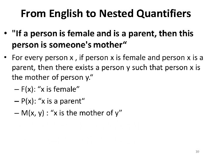 From English to Nested Quantifiers • 39 