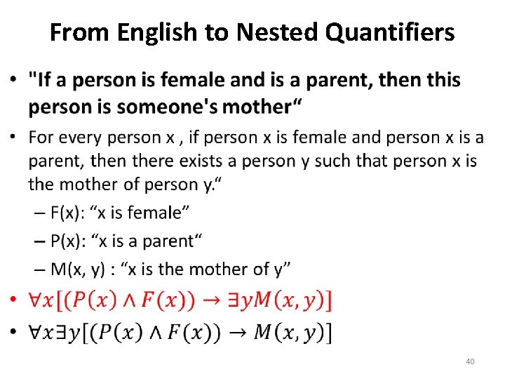 From English to Nested Quantifiers • 40 