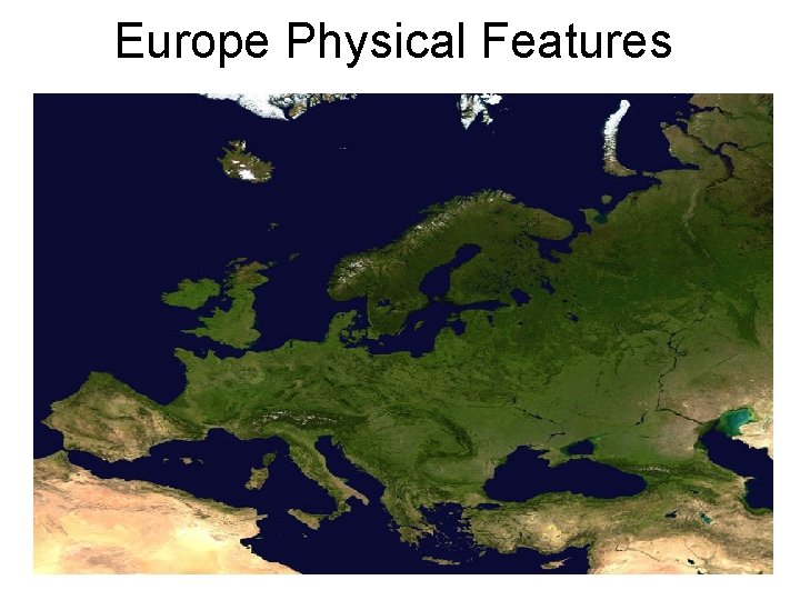 Europe Physical Features 