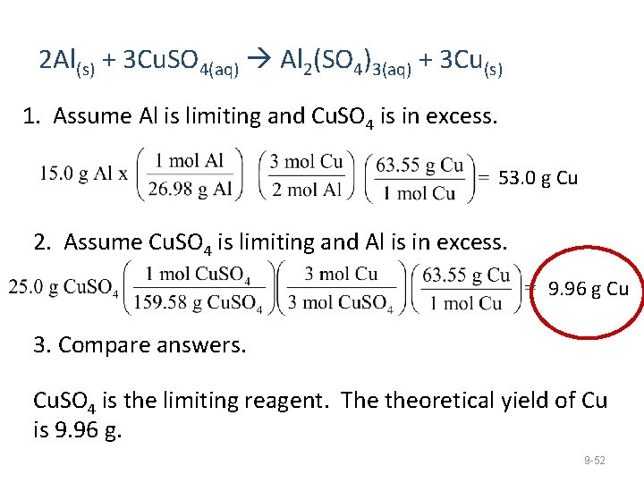 2 Al(s) + 3 Cu. SO 4(aq) Al 2(SO 4)3(aq) + 3 Cu(s) 1.