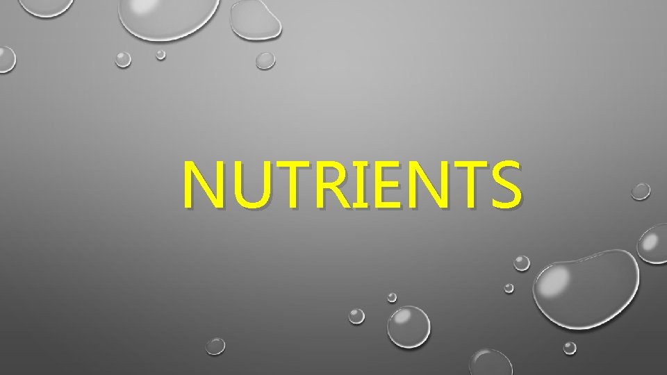 NUTRIENTS 