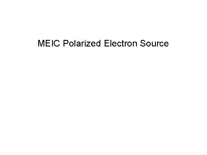 MEIC Polarized Electron Source 