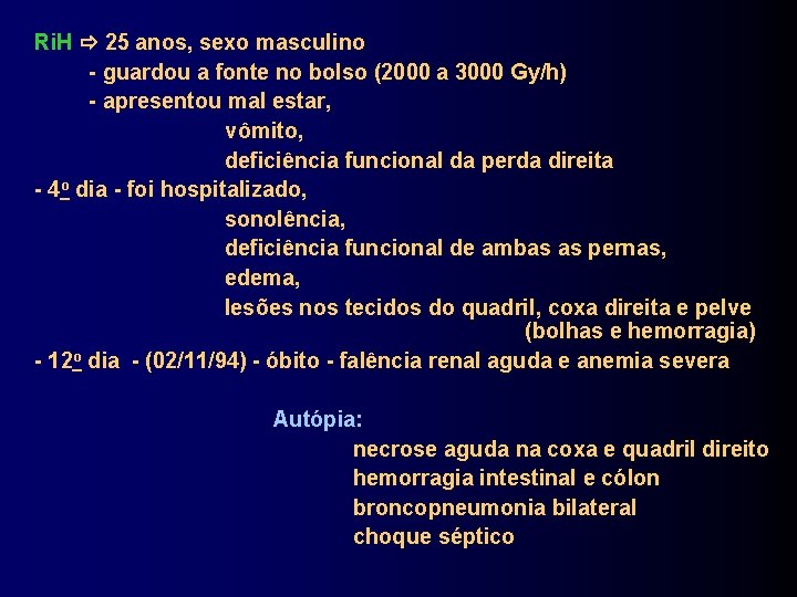 Ri. H 25 anos, sexo masculino - guardou a fonte no bolso (2000 a