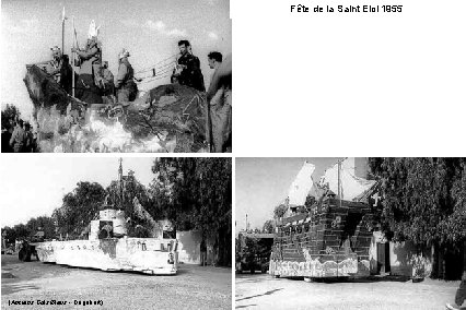 Fête de la Saint Eloi 1955 (Anciens Cols Bleus - Dagobert) 