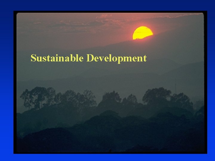 Sustainable Development 