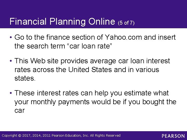 Financial Planning Online (5 of 7) • Go to the finance section of Yahoo.