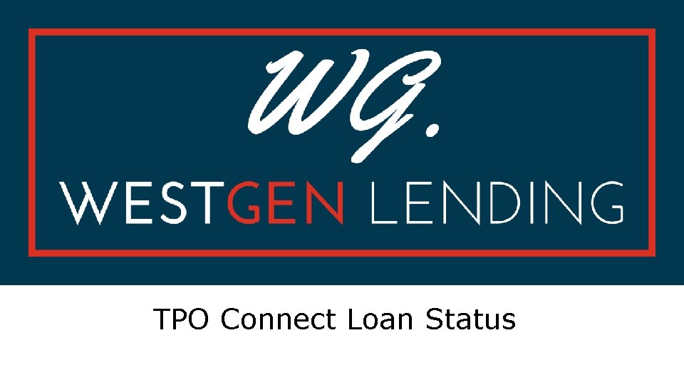 TPO Connect Loan Status 