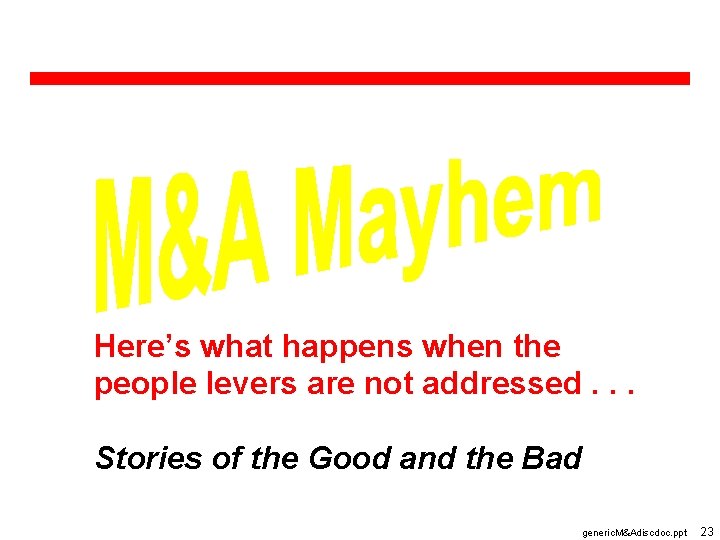 Here’s what happens when the people levers are not addressed. . . Stories of