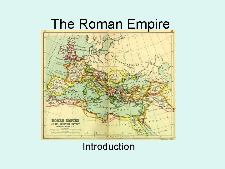 The Roman Empire Introduction 