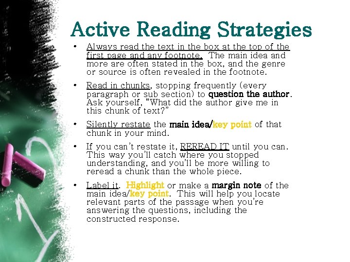 Active Reading Strategies • Always read the text in the box at the top