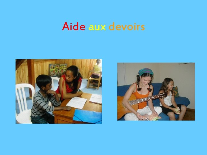 Aide aux devoirs 