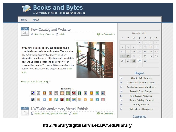 http: //librarydigitalservices. uwf. edu/library 