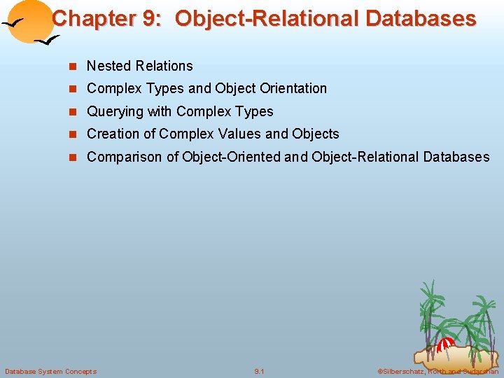 Chapter 9 ObjectRelational Databases n Nested Relations n