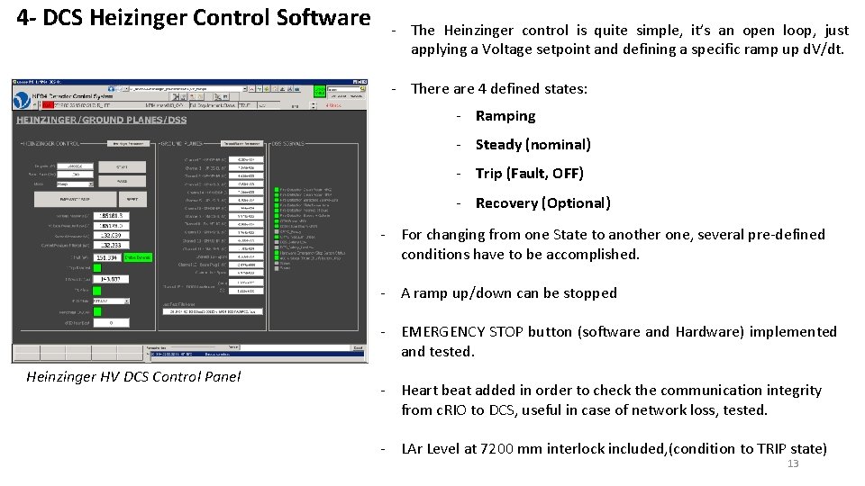 4 - DCS Heizinger Control Software - The Heinzinger control is quite simple, it’s