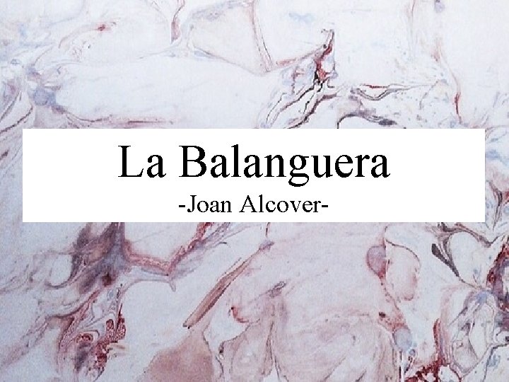 La Balanguera -Joan Alcover- 