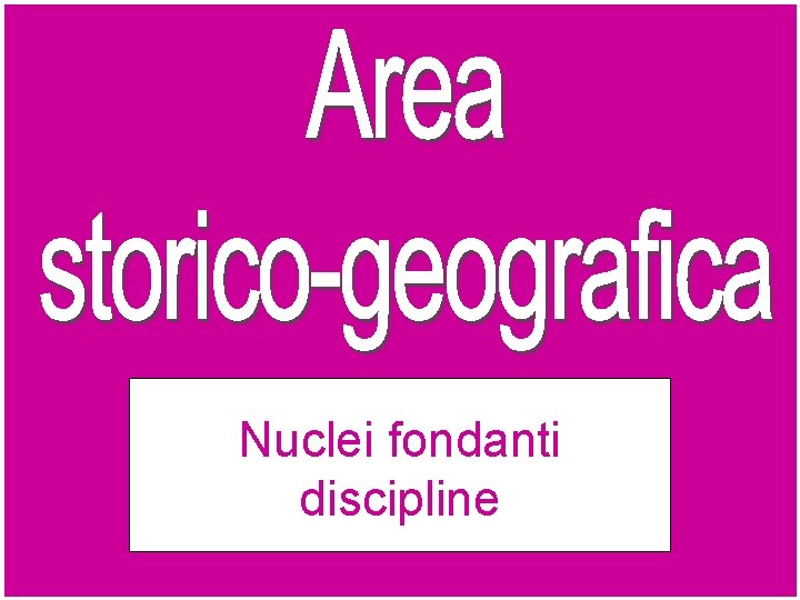 Nuclei fondanti discipline 