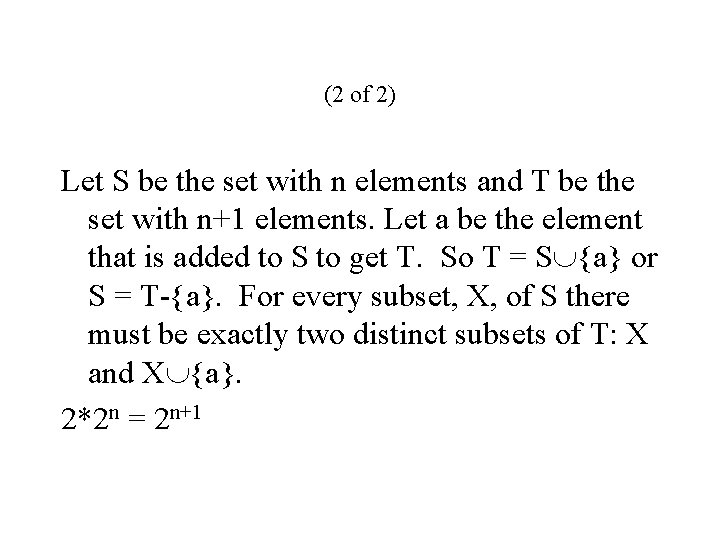 (2 of 2) Let S be the set with n elements and T be