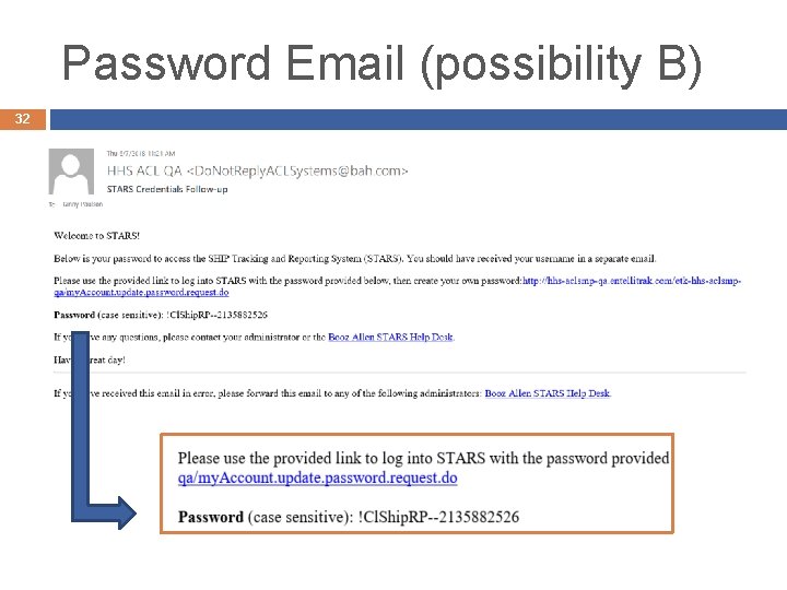 Password Email (possibility B) 32 