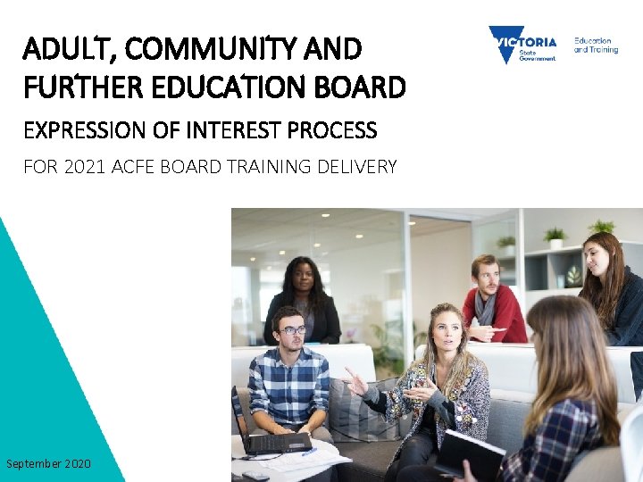 ADULT, COMMUNITY AND FURTHER EDUCATION BOARD EXPRESSION OF INTEREST PROCESS FOR 2021 ACFE BOARD