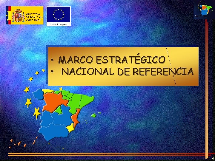  • MARCO ESTRATÉGICO • NACIONAL DE REFERENCIA 4 