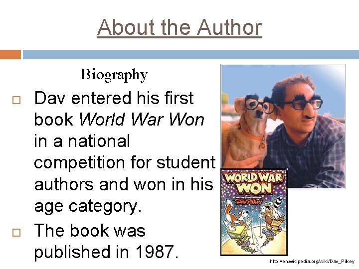 About the Author Biography Dav entered his first book World War Won in a