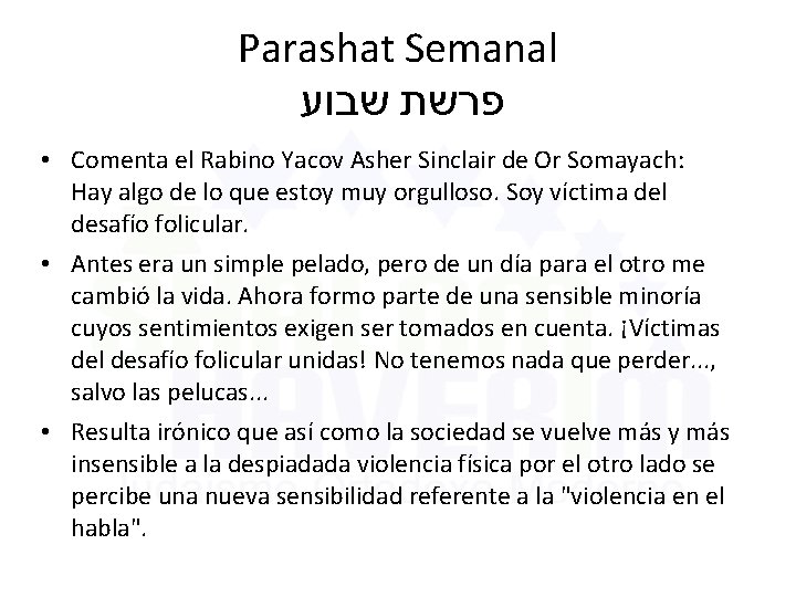 Parashat Semanal פרשת שבוע • Comenta el Rabino Yacov Asher Sinclair de Or Somayach: