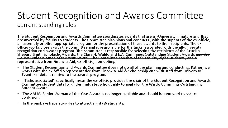 Student Recognition and Awards Committee current standing rules The Student Recognition and Awards Committee