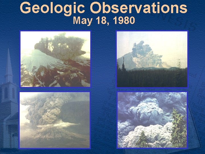 Geologic Observations May 18, 1980 