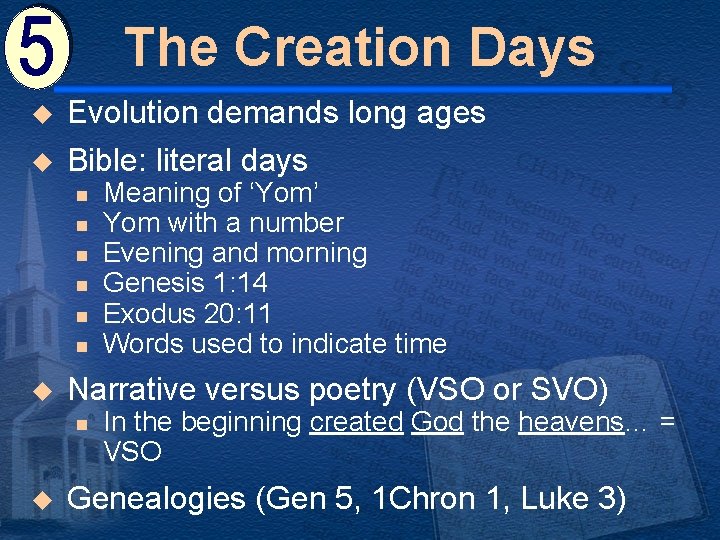 The Creation Days u Evolution demands long ages u Bible: literal days n n The Creation Days u Evolution demands long ages u Bible: literal days n n