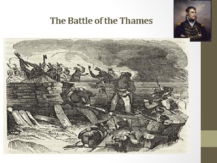 The Battle of the Thames 