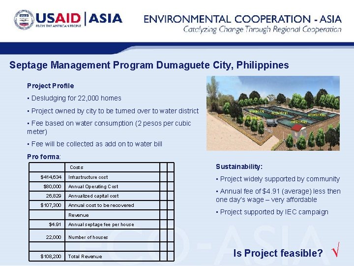 Septage Management Program Dumaguete City, Philippines Project Profile • Desludging for 22, 000 homes