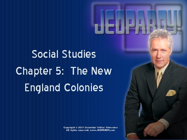 Social Studies Chapter 5 The New England Colonies