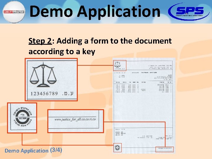 Demo Application Step 2: Adding a form to the document according to a key