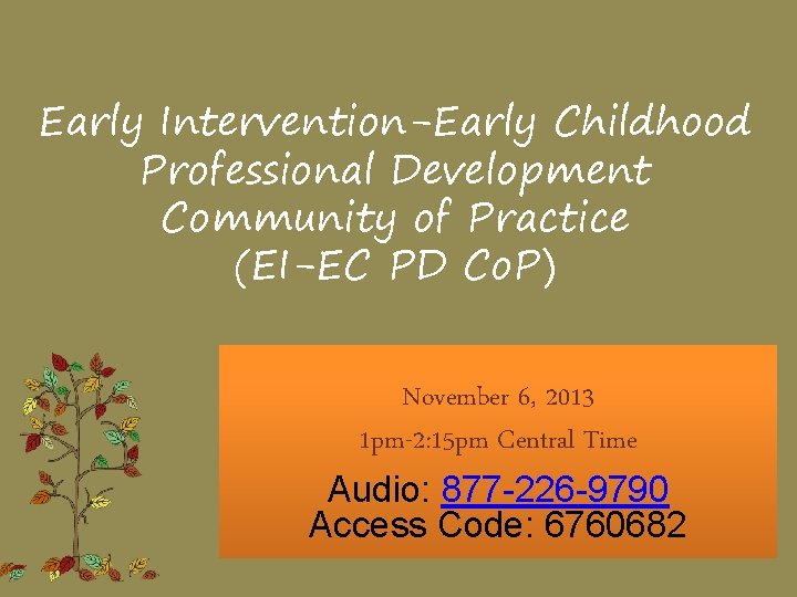 Early InterventionEarly Childhood Professional Development Community of ...