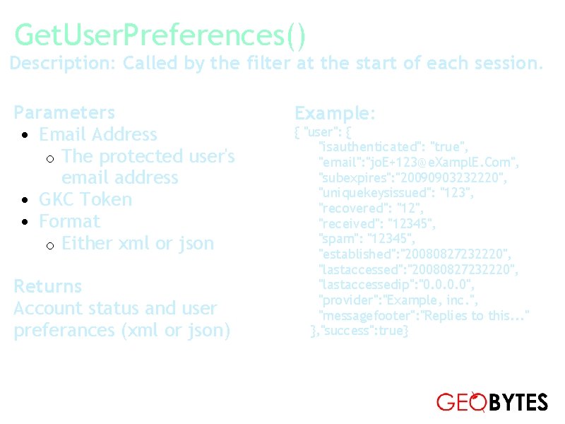 Get. User. Preferences() Description: Called by the filter at the start of each session.