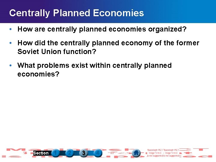 Centrally Planned Economies • How are centrally planned economies organized? • How did the