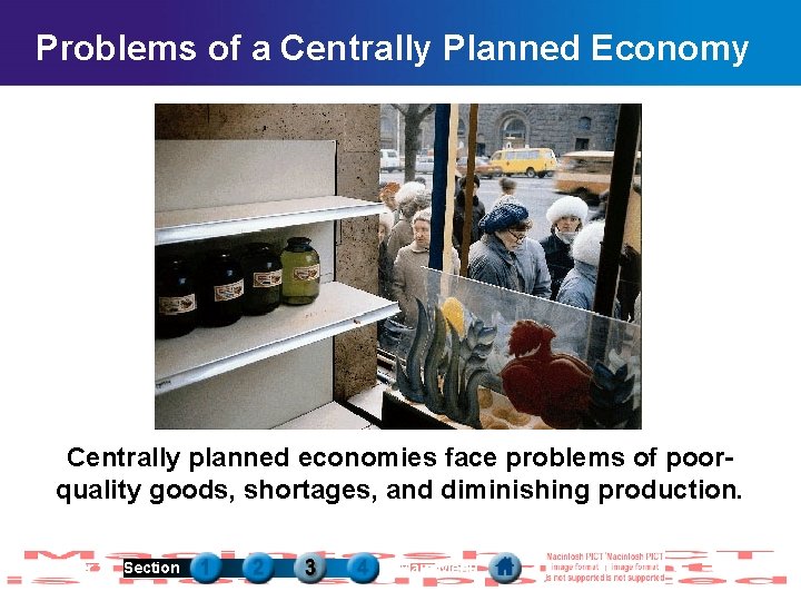 Problems of a Centrally Planned Economy Centrally planned economies face problems of poorquality goods,