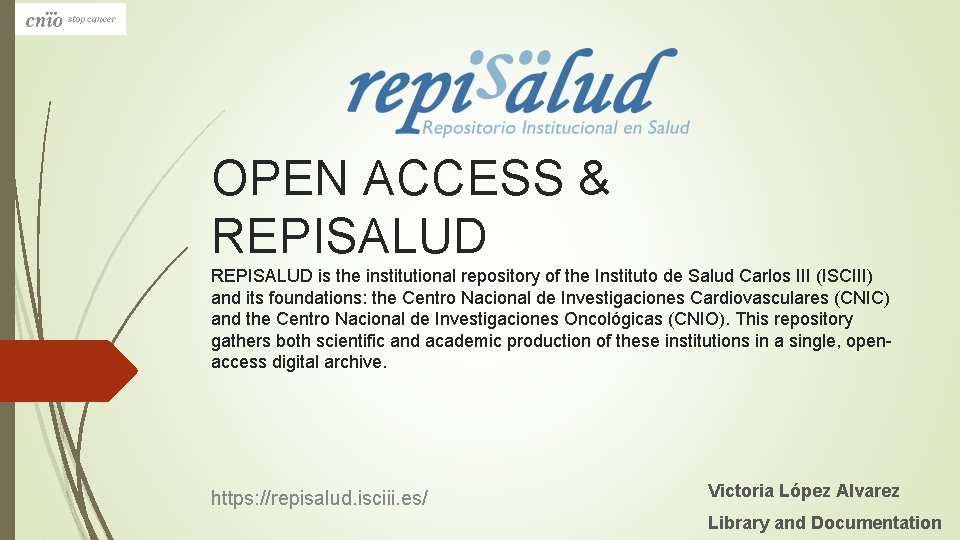 OPEN ACCESS & REPISALUD is the institutional repository of the Instituto de Salud Carlos