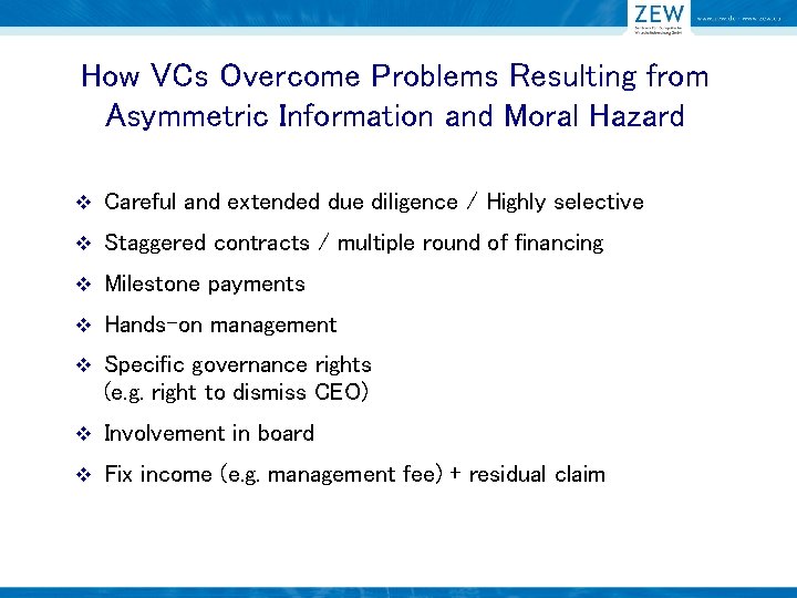 How VCs Overcome Problems Resulting from Asymmetric Information and Moral Hazard v Careful and