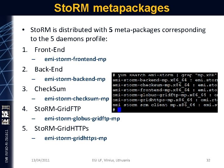 Sto. RM metapackages • Sto. RM is distributed with 5 meta-packages corresponding to the