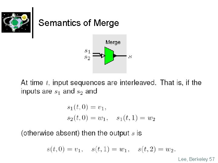 Semantics of Merge Lee, Berkeley 57 
