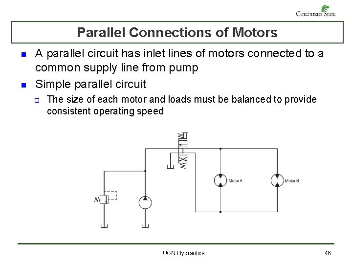 Parallel Connections of Motors n n A parallel circuit has inlet lines of motors