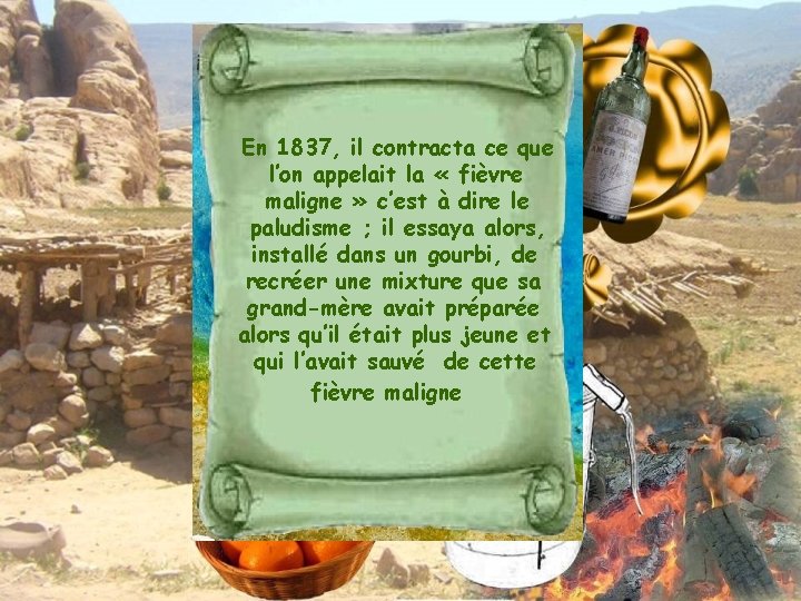 En 1837, il contracta ce que l’on appelait la « fièvre maligne » c’est