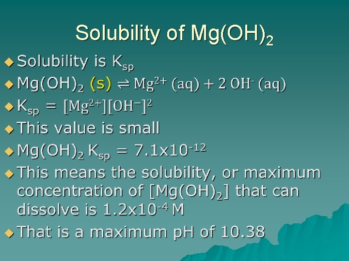 Solubility of Mg(OH)2 u 