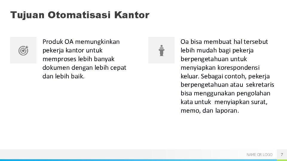 Tujuan Otomatisasi Kantor Produk OA memungkinkan pekerja kantor untuk memproses lebih banyak dokumen dengan