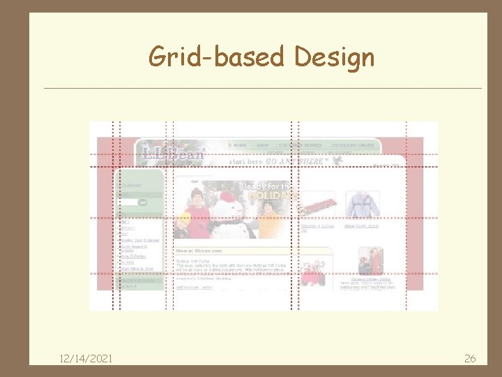 Grid-based Design 12/14/2021 26 