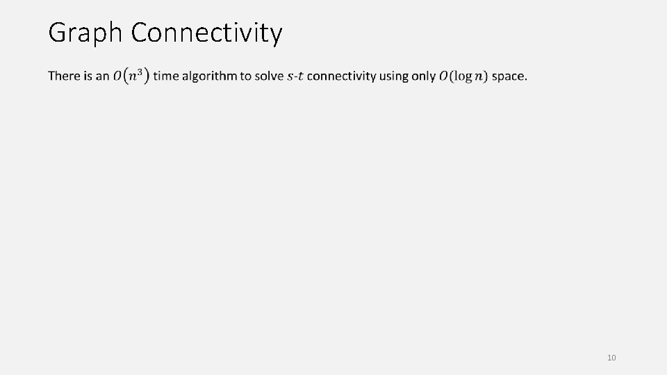 Graph Connectivity 10 