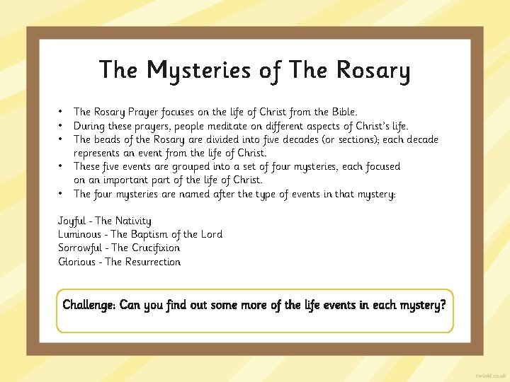 The Mysteries of The Rosary • • • The Rosary Prayer focuses on the